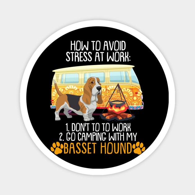 Camping With Basset Hound To Avoid Stress Magnet by MarrinerAlex